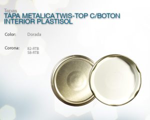 Tapa metalica twis-top c/boton interior plastisol